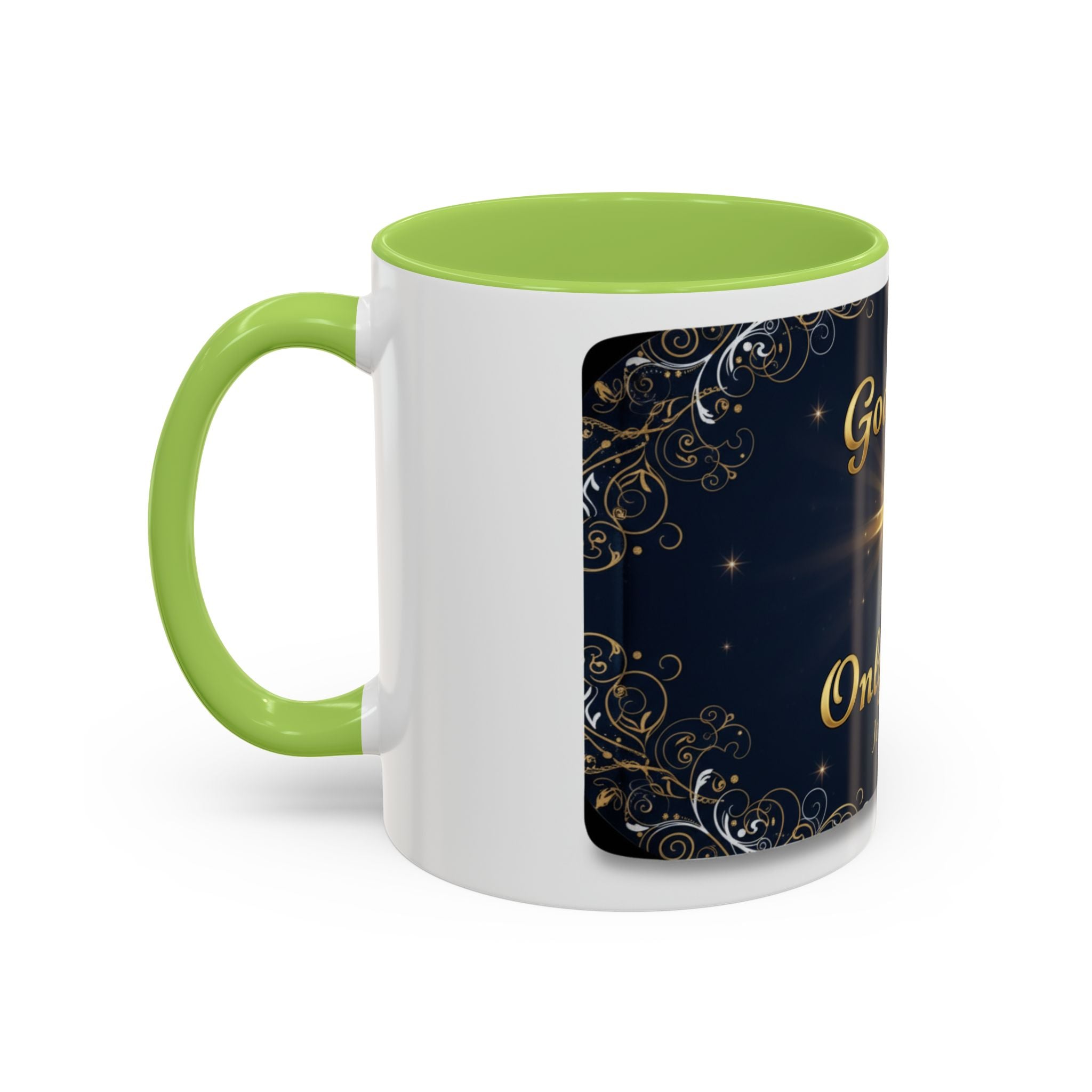 God Is the Only Way Coffee Mug — John 3:16 Inspirational Accent Mug