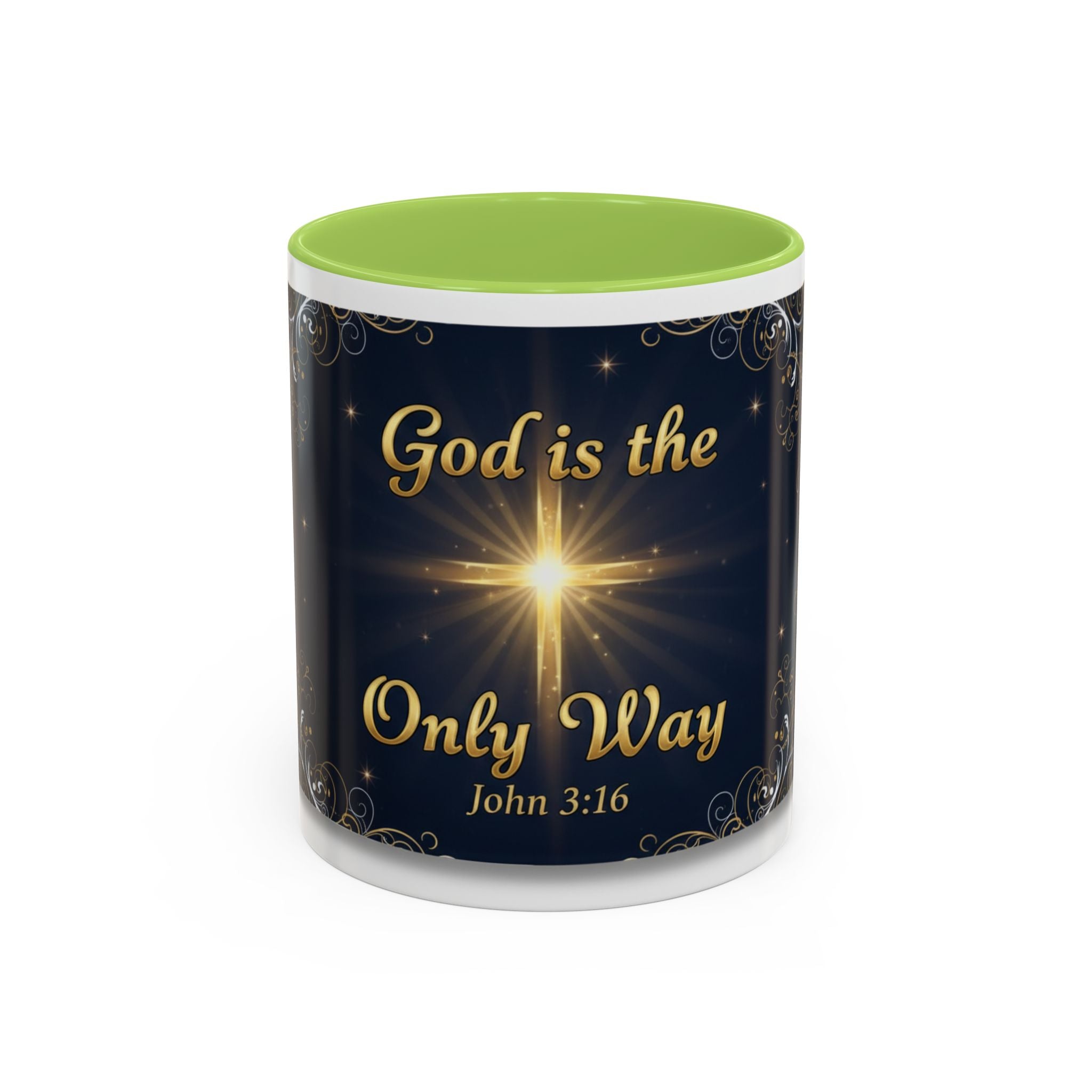 God Is the Only Way Coffee Mug — John 3:16 Inspirational Accent Mug