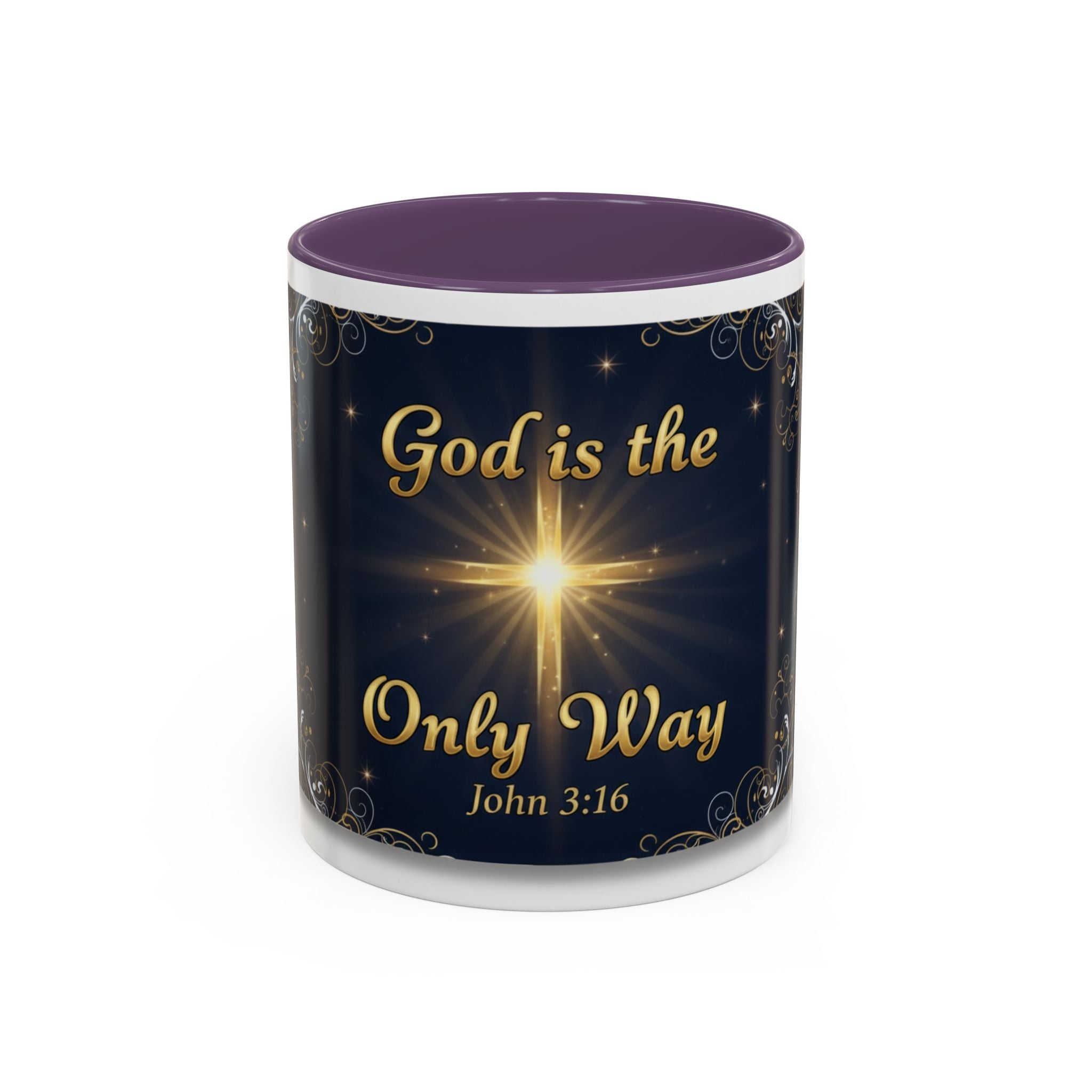 God Is the Only Way Coffee Mug — John 3:16 Inspirational Accent Mug