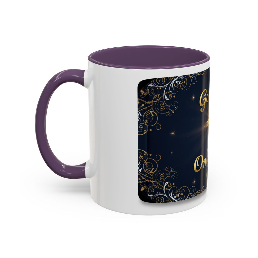 God Is the Only Way Coffee Mug — John 3:16 Inspirational Accent Mug
